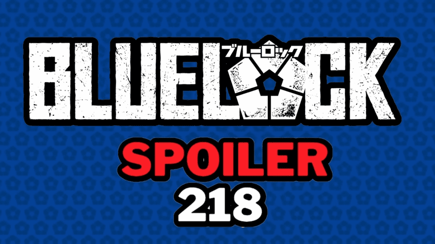 Blue Lock chapter 218 THE SHOCK OF DIFFERENT META-VISIONS!