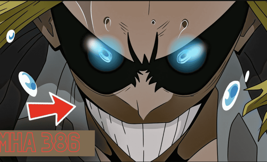 My Hero Academia chapter 386 - ALL MIGHT WILL DIE IN THIS FINAL BATTLE!