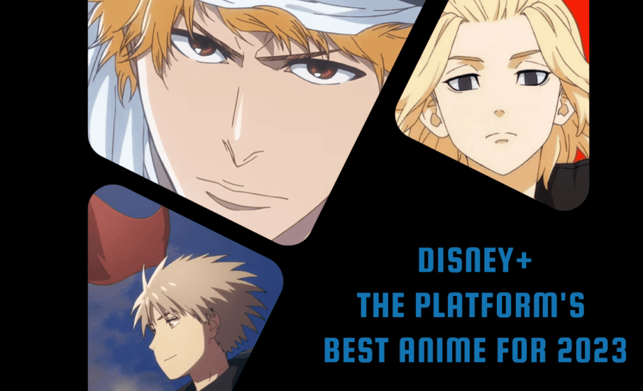 Disney+: The platform's best anime for 2023