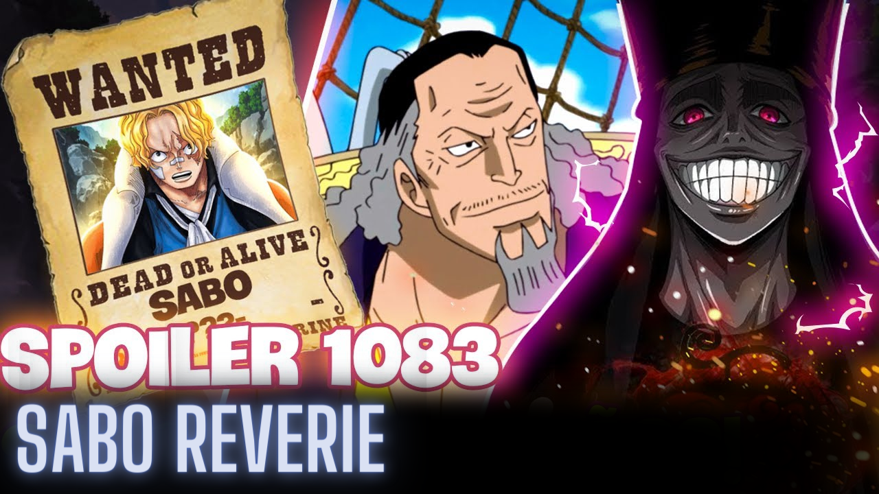 One Piece Chapter 1083 Sabo's Truth: Oda reveals what happened in Reverie