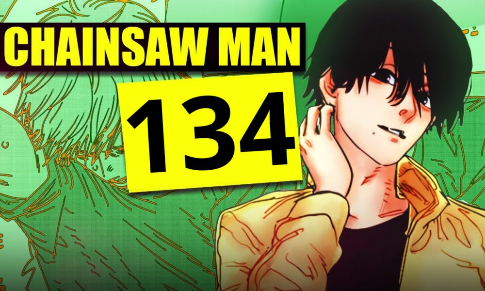 Chainsaw Man Chapter 134 release date