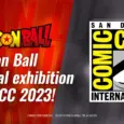 Dragon ball Goku and company already have a place reserved at San Diego Comic-con 2023