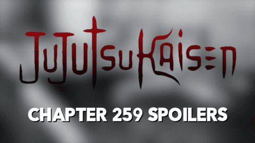 Spoilers for chapter 259 of Jujutsu Kaisen Major return of a character
