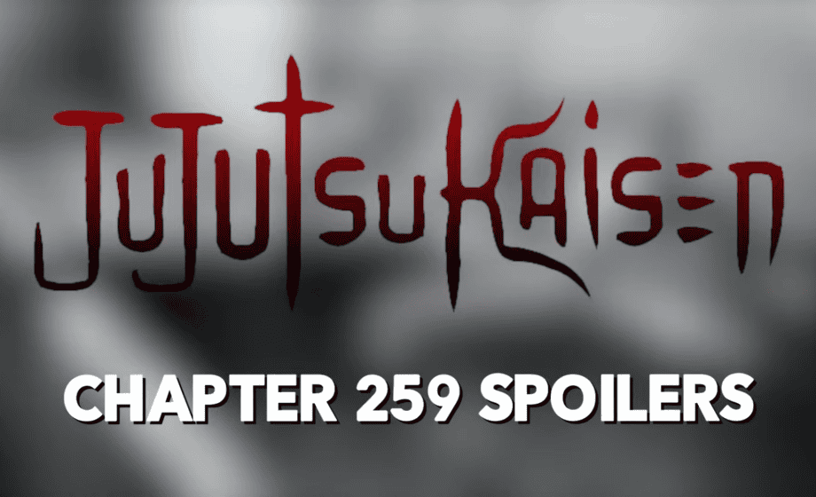 Spoilers for chapter 259 of Jujutsu Kaisen Major return of a character