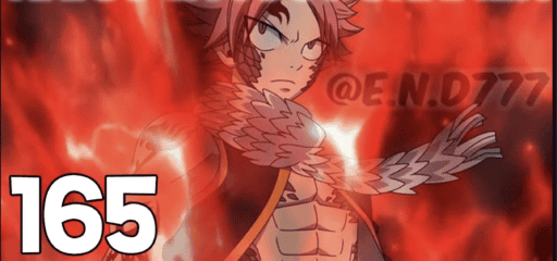 FAIRY TAIL 100 YEARS QUEST 165 NATSU IS ABOUT TO UNLEASH
