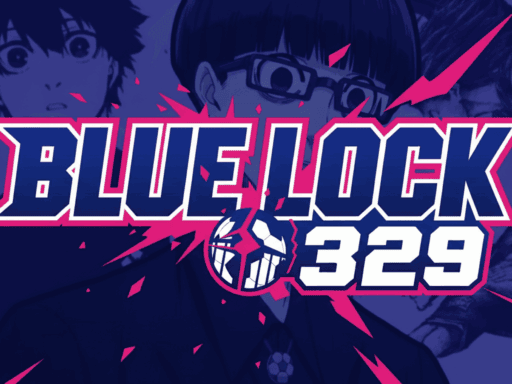 Blue Lock Chapter 329 : Anticipation Builds for Spoilers and Nagi's Next Move