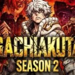 Gachiakuta Season 2 Release Date: The Official Scoop on Its Return!