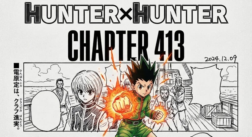 Does the Completion of Hunter x Hunter Chapter 413 Mean a Release is Imminent?