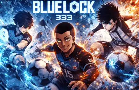 Why Blue Lock Chapter 333 Spoilers Will Shock Fans