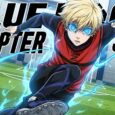 Blue Lock Chapter 331 Release and Can Isagi Defeat France?