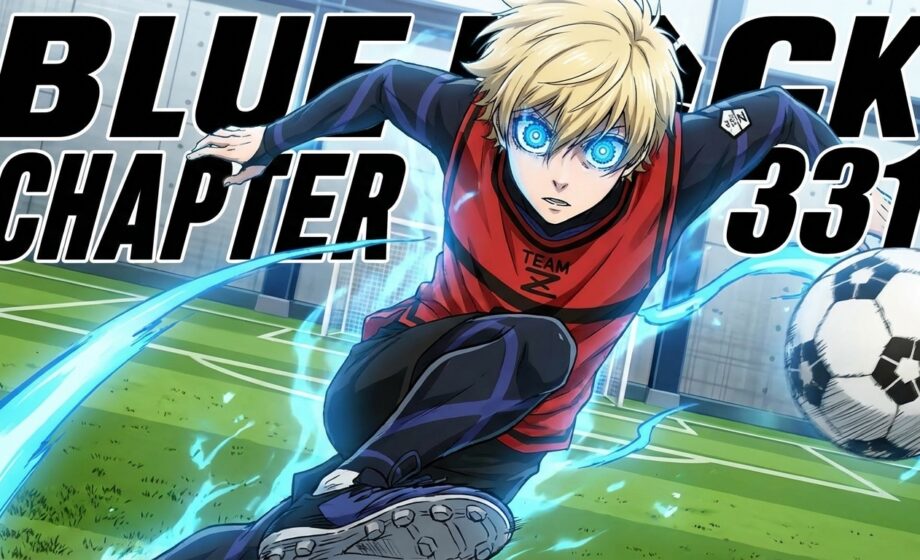 Blue Lock Chapter 331 Release and Can Isagi Defeat France?