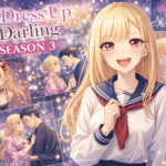 My Dress-Up Darling Season 3: Everything We Know So Far
