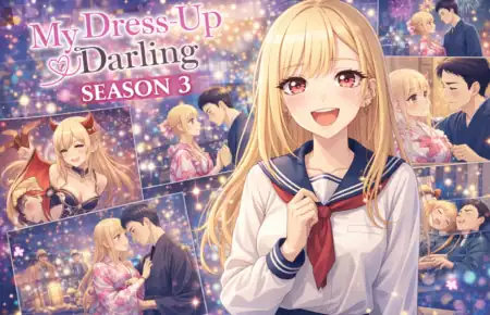 My Dress-Up Darling Season 3: Everything We Know So Far
