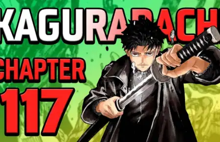 Kagurabachi Chapter 117 Release Date