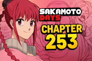 Sakamoto Days Chapter 253 Spoilers Leaked: Everything You Need to Know
