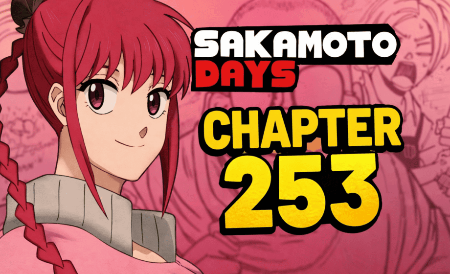 Sakamoto Days Chapter 253 Spoilers Leaked: Everything You Need to Know