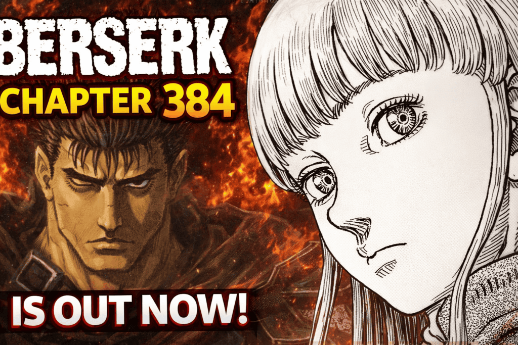 Why is the Berserk Chapter 384 Release Date delayed?
