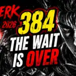 Berserk Manga Return 2026: The Wait for Chapter 384 is Over