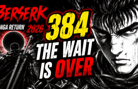 Berserk Manga Return 2026: The Wait for Chapter 384 is Over