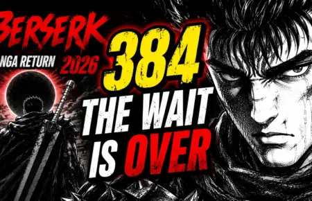 Berserk Manga Return 2026: The Wait for Chapter 384 is Over